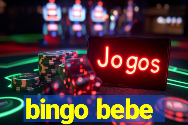 bingo bebe